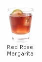 RED ROSE MARGARITA