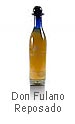 DON FULANO Reposado 100% agave
