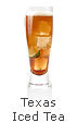 TEXAS ICED TEA