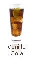 VANILLA COLA